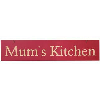 Coloured Wooden Slogan Sign ~ Mums Kitchen