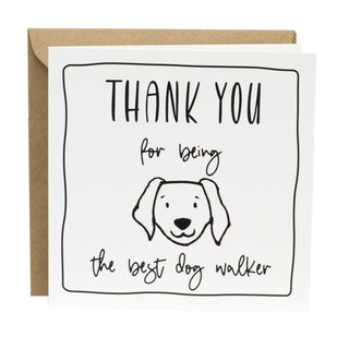 Dog Walker Thank You Card | Thank You For Being The Best Dog Walker Greetings Card | Single Blank 15cm Card