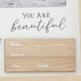 You Are Beautiful Wooden Freestanding 6x4 Baby Photo Frame for New Baby Memories